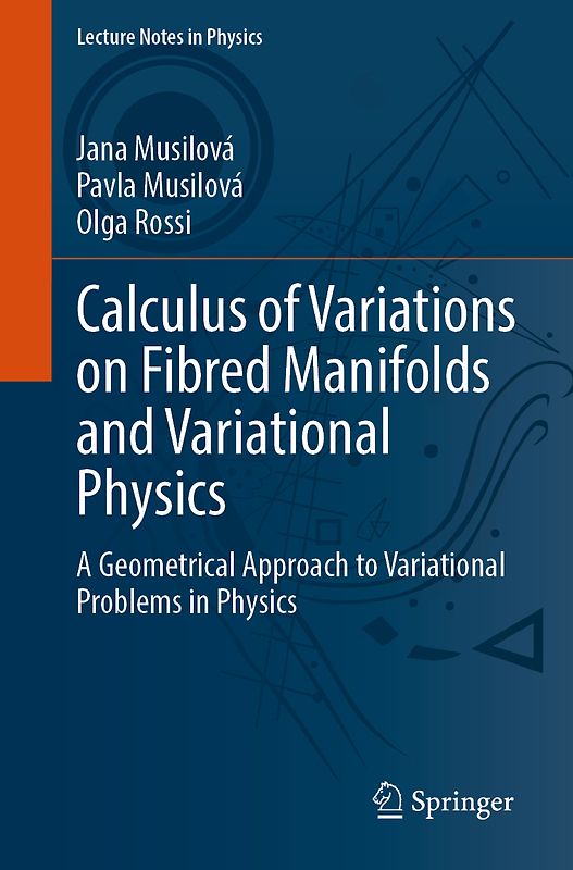 Calculus of Variations on Fibred Manifolds and Variational Physics