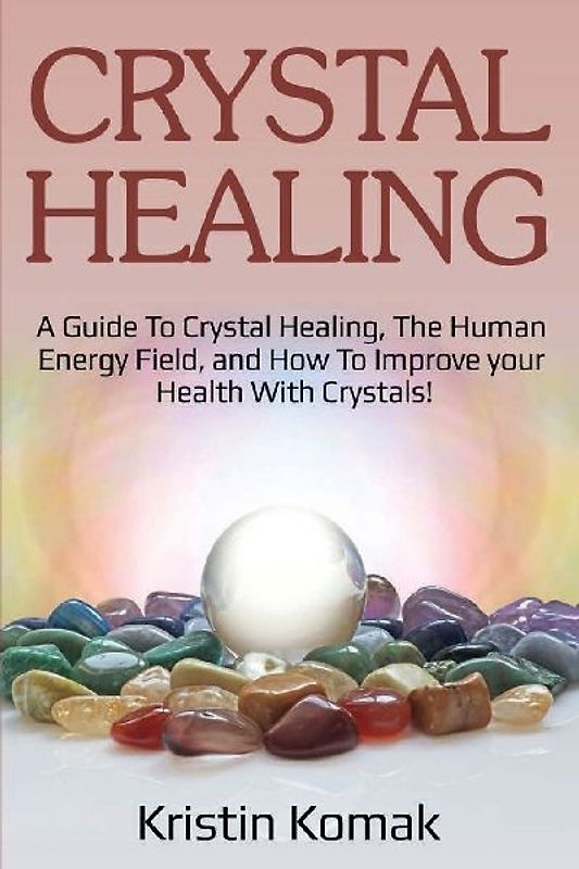 Crystal Healing