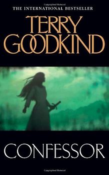 Confessor (Sword of Truth 11) - Terry Goodkind