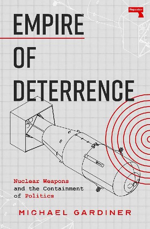 Empire of Deterrence