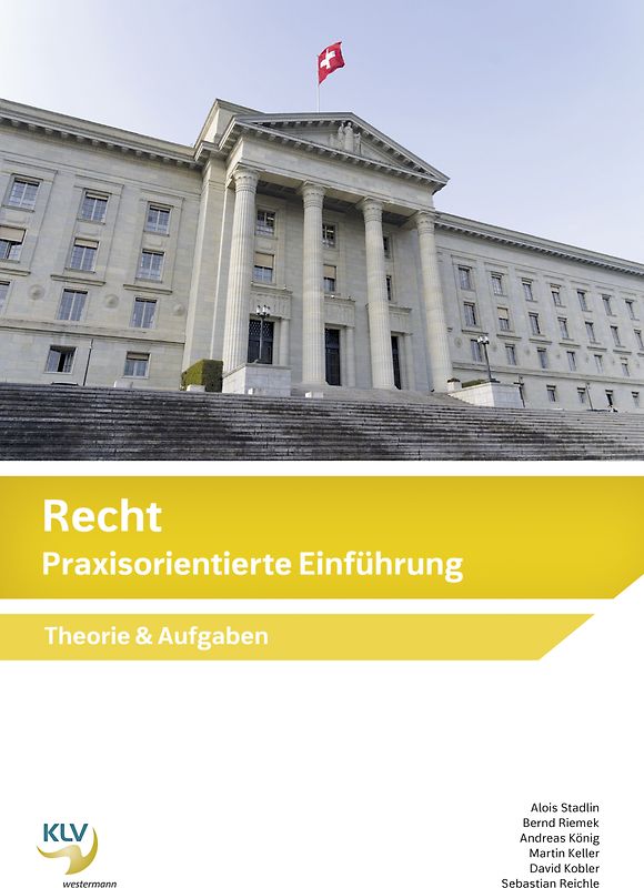 Recht Praxisorientierte Einführung