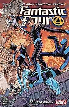 Fantastic Four by Dan Slott Vol. 5: Point of Origin
