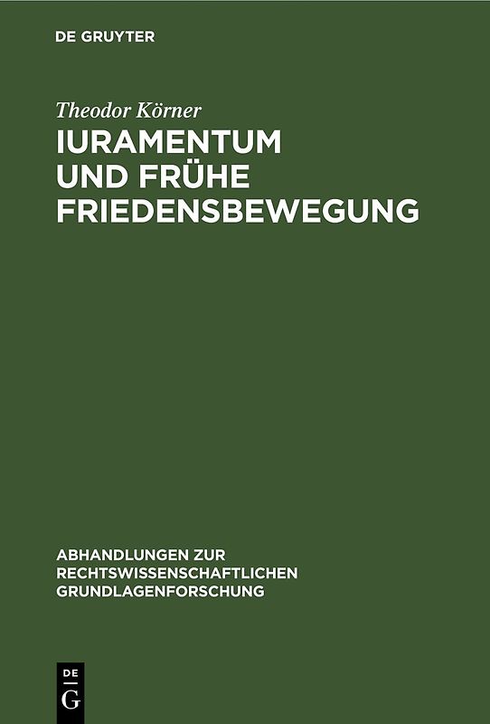 Iuramentum und frühe Friedensbewegung