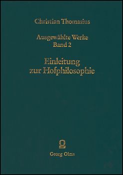 Ausgewählte Werke / Einleitung in die Hof-Philosophie