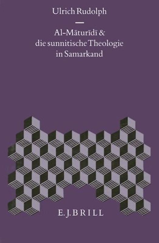 Al-Maturidi und die sunnitische Theologie in Samarkand