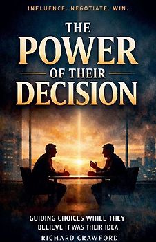 The Power of Their Decision