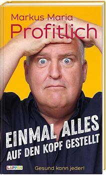 Einmal alles auf den Kopf gestellt