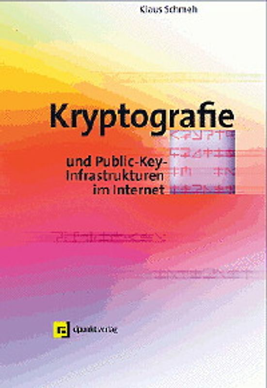Kryptografie und Public-Key-Infrastrukturen im Internet
