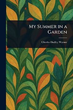 My Summer in a Garden