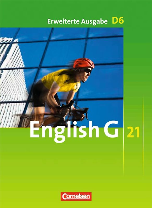 English G 21 - Erweiterte Ausgabe D - Band 6: 10. Schuljahr