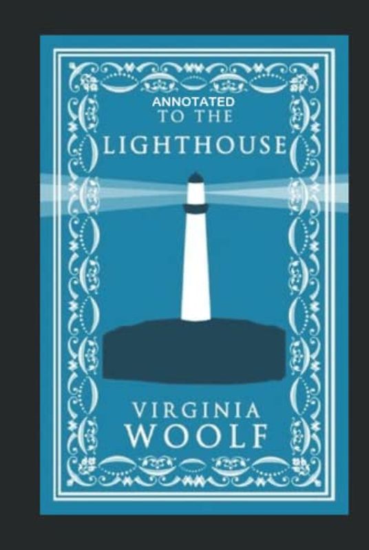 To the Lighthouse Annotated