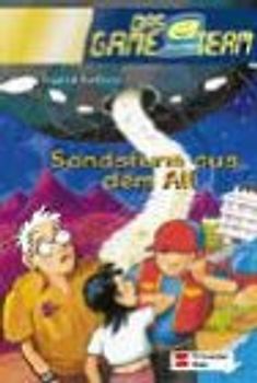 Das Game-Team / Sandsturm aus dem All
