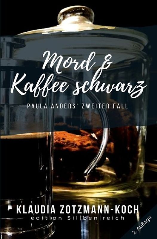 Die Paula Anders Reihe / Mord &amp; Kaffee schwarz