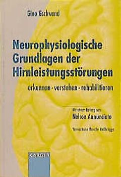 Neurophysiologische Grundlagen der Hirnleistungsstörungen