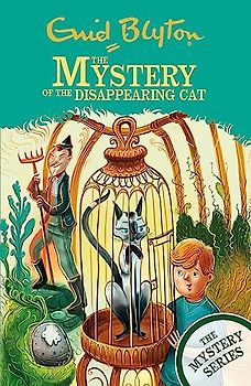 The Mystery of the Disappearing Cat: Book 2 (The Mystery Series, Band 2)