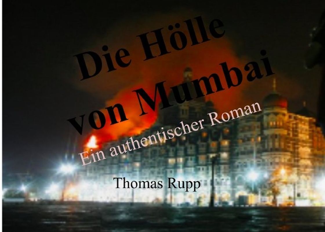 Die Hölle von Mumbai