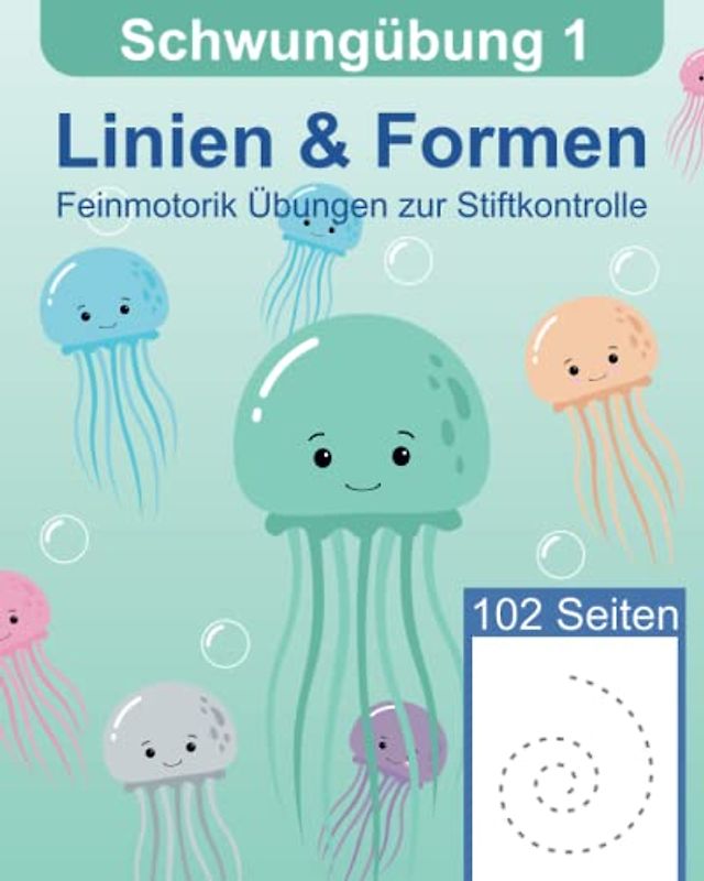 Schwungübung 1 - Schwungübungen ab 4 Jahren, 102 Übungsblätter zum Nachzeichnen zur Förderung in Kindergarten und Vorschule: Schwungübungen ab 4 Jahren (Schreiben lernen, Band 1)