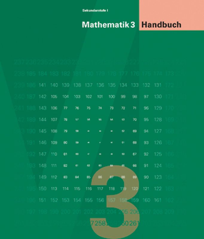Mathematik 3 Sekundarstufe I / Handbuch