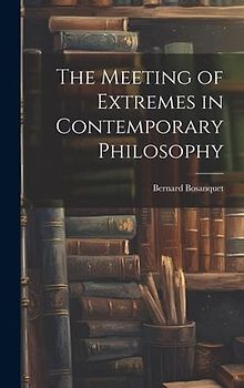 The Meeting of Extremes in Contemporary Philosophy