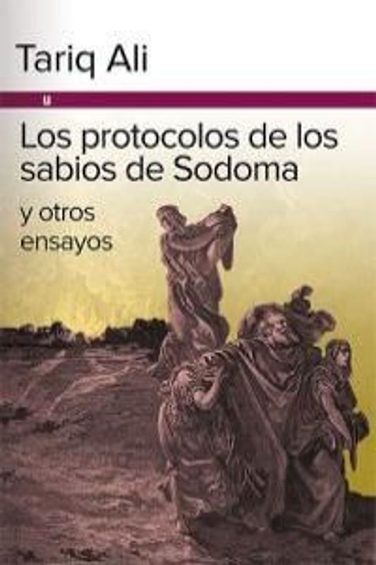 Los protocolos de los sabios de Sodoma y otros ensayos