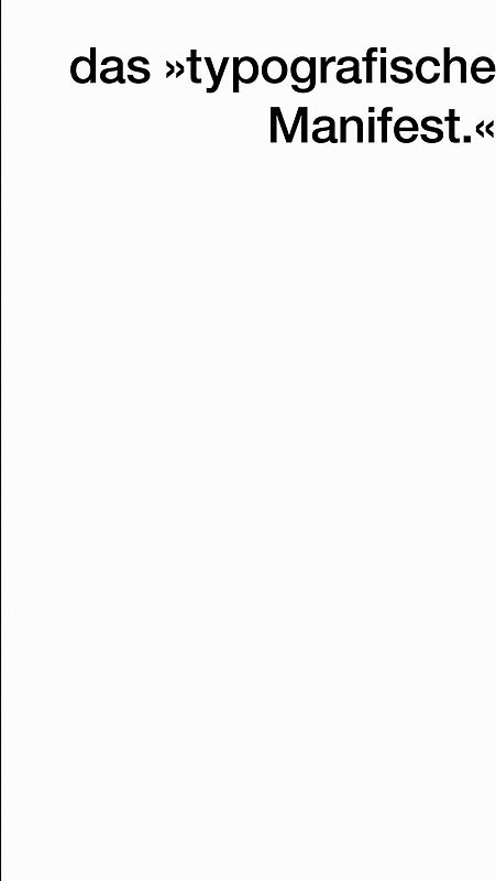 das »typografische Manifest.«