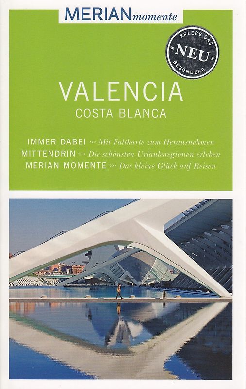 MERIAN momente Reiseführer Valencia und die Costa Blanca