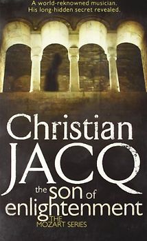 Son of Enlightenment (The Mozart Series) - Jacq, Christian