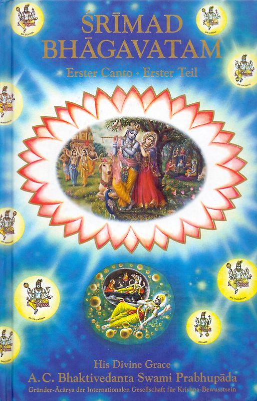 Srimad-Bhagavatam: Erster Canto - Erster Teil - 	His Divine Grace A. C. Bhaktivedanta Swami Prabhupada [Gebundene Ausgabe]