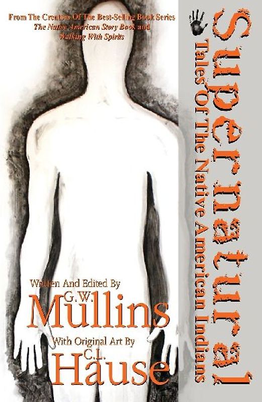 Supernatural Tales Of The Native American Indians