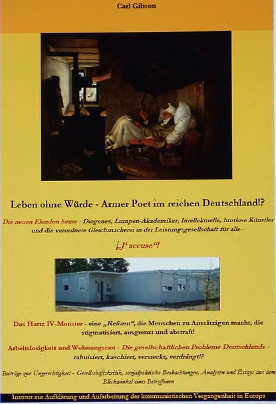 Leben ohne Würde - Armer Poet im reichen Deutschland!?