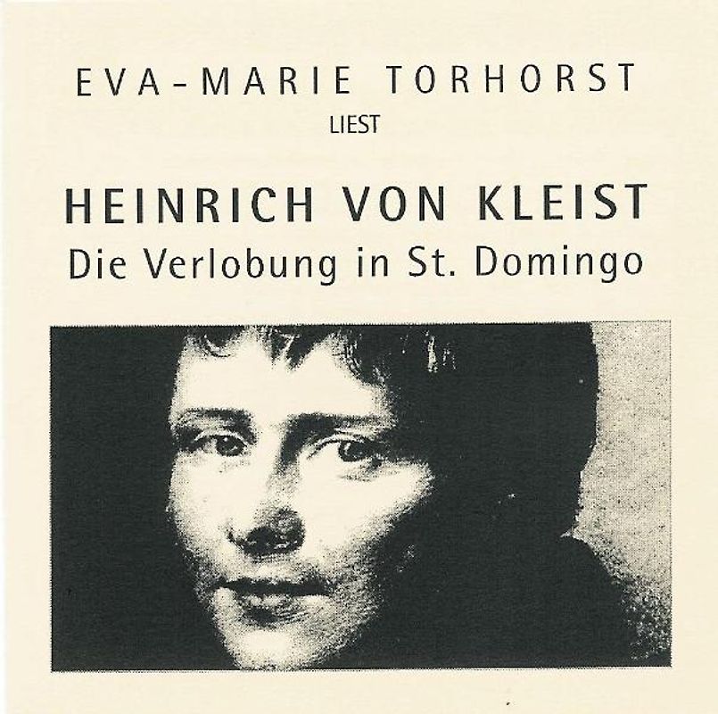 Eva-Marie Torhorst liest Heinrich von Kleist