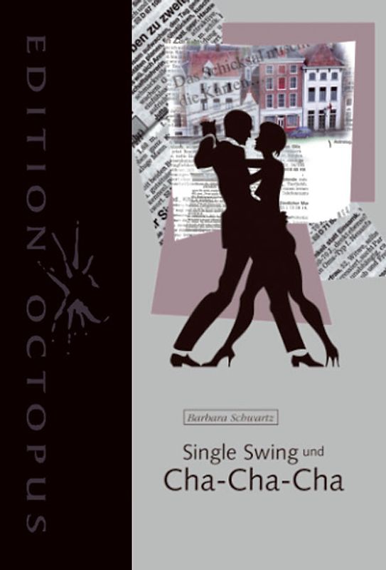 Single Swing und Cha-Cha-Cha
