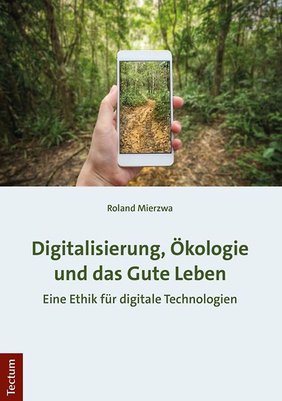Digitalisierung, Ökologie und das Gute Leben
