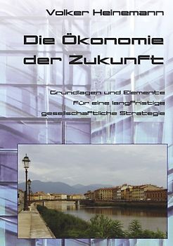 Die Ökonomie der Zukunft