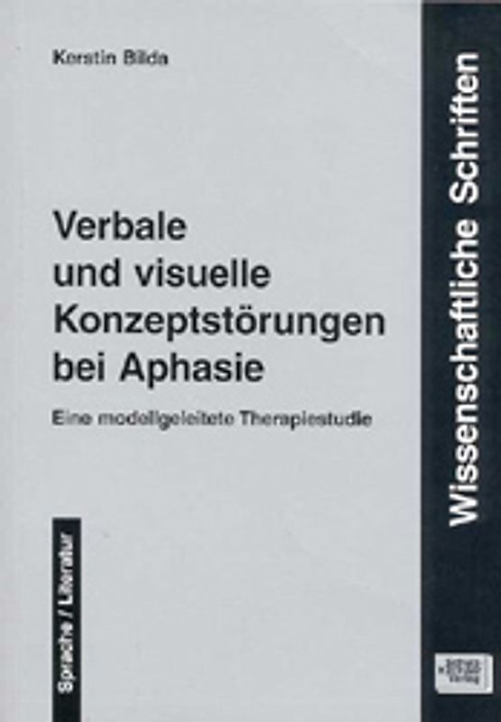 Verbale und visuelle Konzeptstörungen bei Aphasie