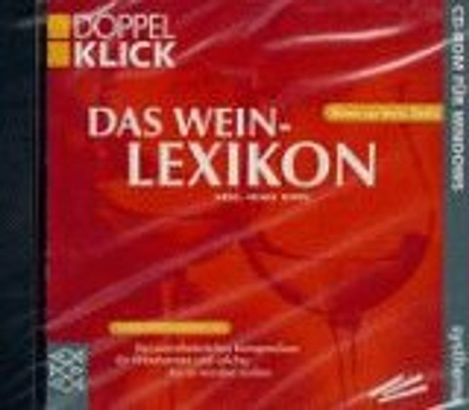 Das Weinlexikon. Ein unentbehrliches Kompendium für Weinkenner und solche die es werdenmöchten. PC-Version