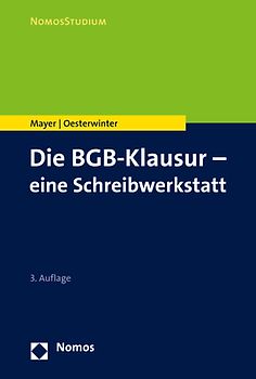 Die BGB-Klausur – eine Schreibwerkstatt