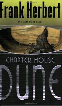 Dune 6. Chapter House Dune - Frank Herbert