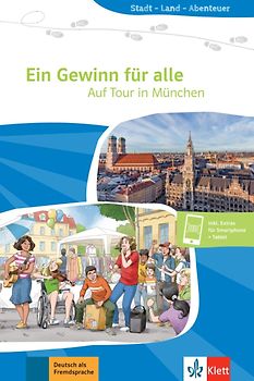 Ein Gewinn für alle – Auf Tour in München