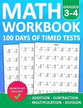 Math Workbook 100 Days Of Timed Tests For Grades 3-4 Addition,Subtraction,Multiplication,Division With Answers: 100 Days of Timed Tests Double and ... 100 Days of Timed Tests Beginner Math Drills