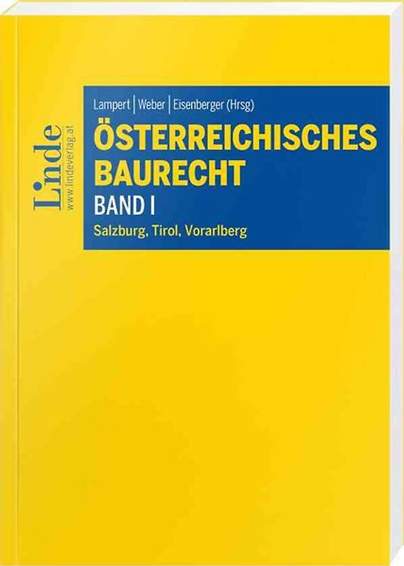 Österreichisches Baurecht Band I