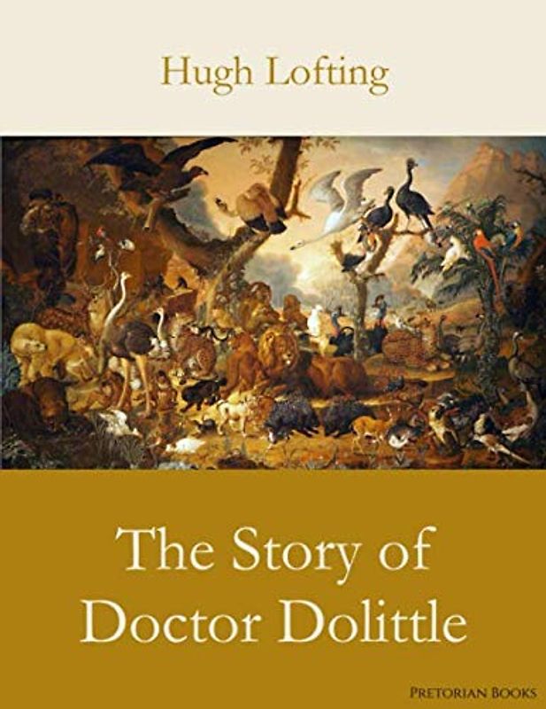 The Story of Doctor Dolittle