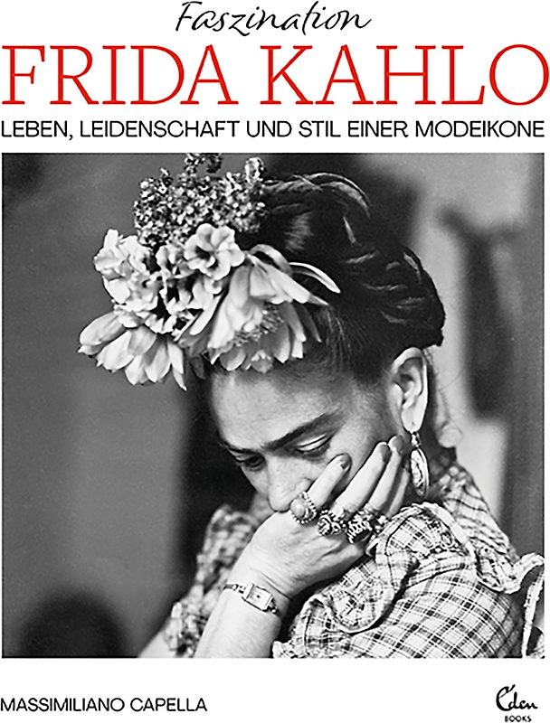 Faszination Frida Kahlo