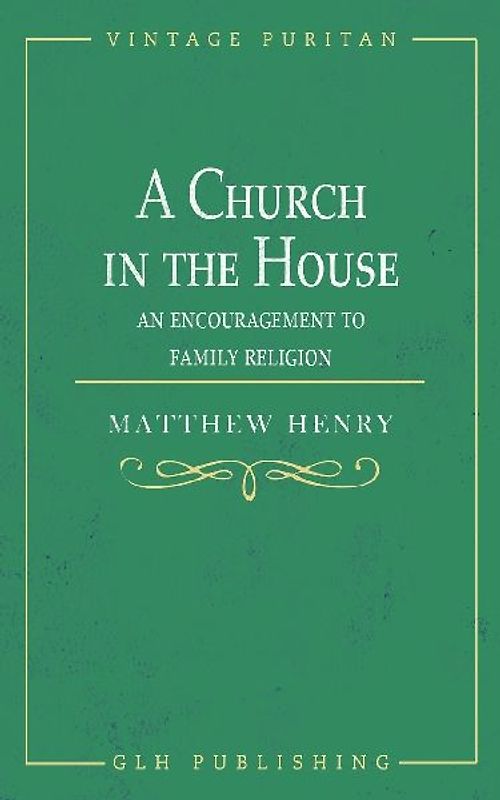 A Church in the House