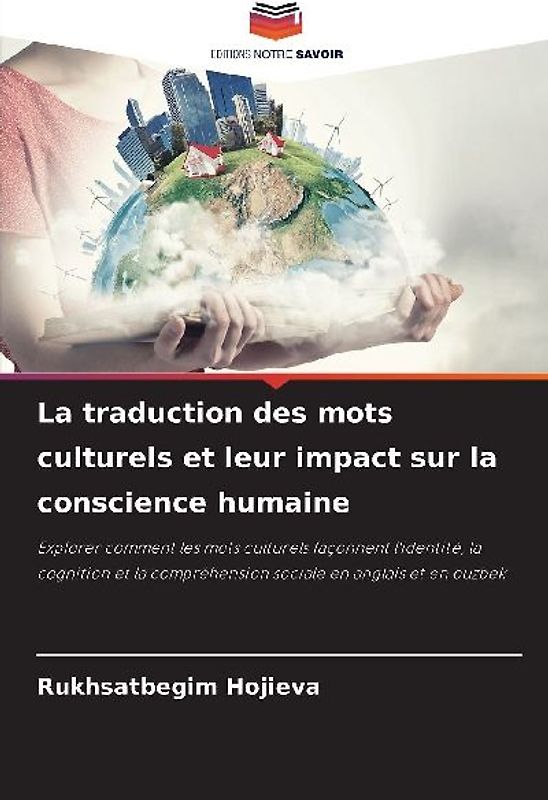 La traduction des mots culturels et leur impact sur la conscience humaine