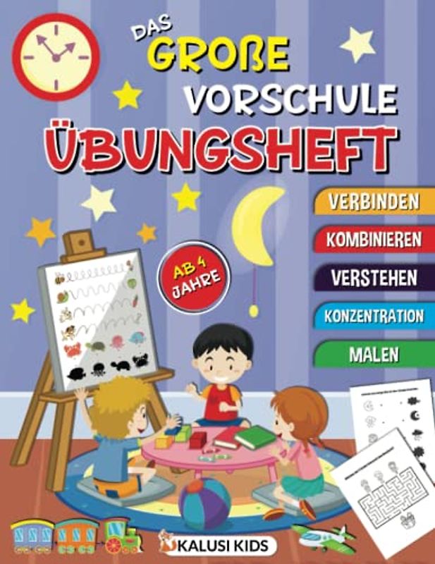 Das große Vorschule Übungsheft ab 4 Jahre: Spielerisch zum Lernerfolg mit Schwungübungen, Rätseln und vielen tollen weiteren Übungen - Ideales Übungsheft für Kindergarten und Vorschule