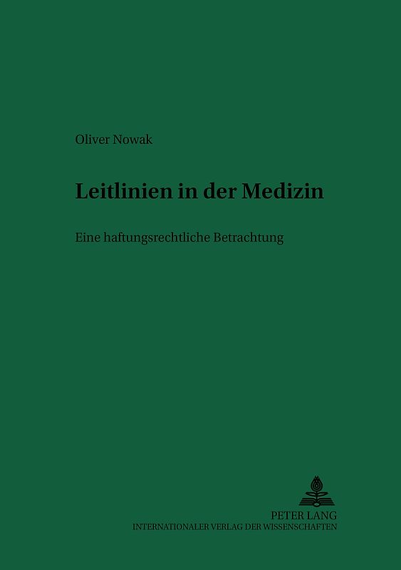 Leitlinien in der Medizin