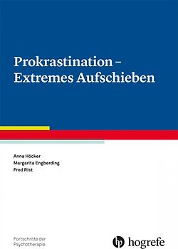 Prokrastination – Extremes Aufschieben