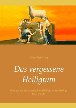 Das vergessene Heiligtum