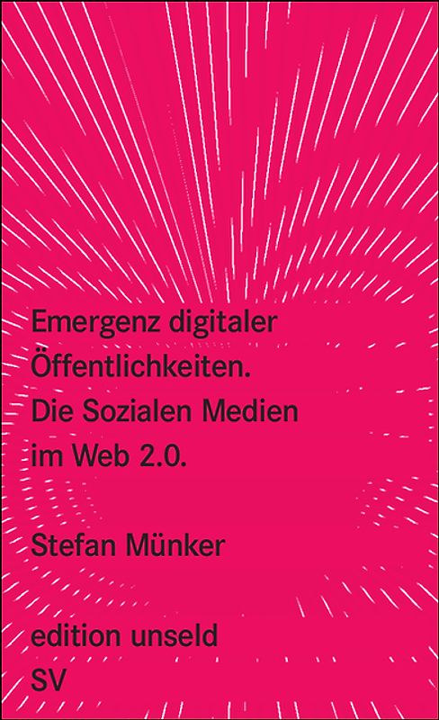 Emergenz digitaler Öffentlichkeiten